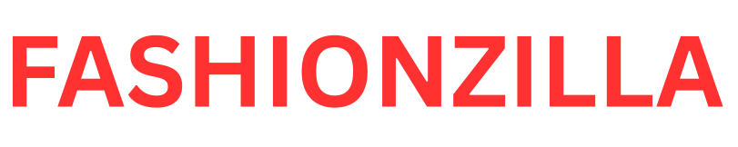 Fashionzilla
